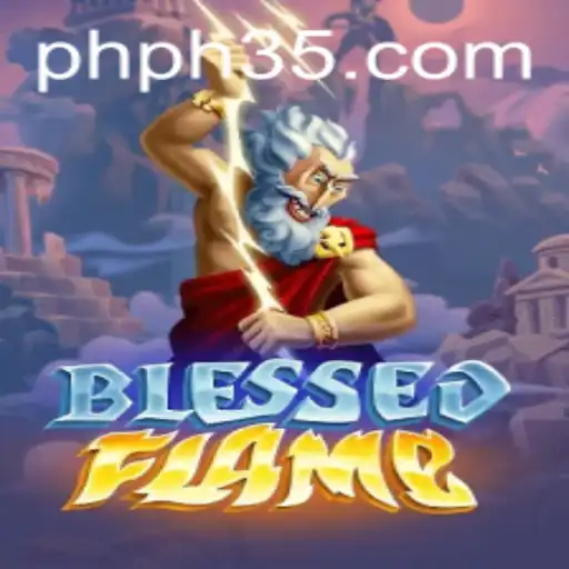 Exploring the Mystical World of BlessedFlame and the Intriguing PH35.COM