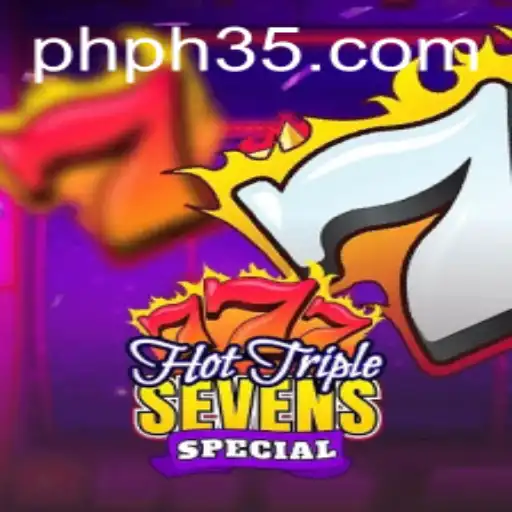 HotTripleSevensSpecial: Discover the Exciting World of Modern Slot Gaming