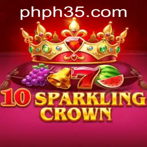 Discover the Thrilling World of 10SparklingCrown at PH35.COM