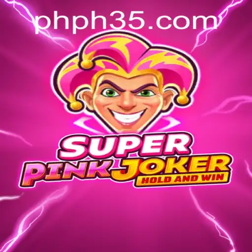Unveiling the Excitement of SuperPinkJoker with PH35.COM: An In-Depth Look