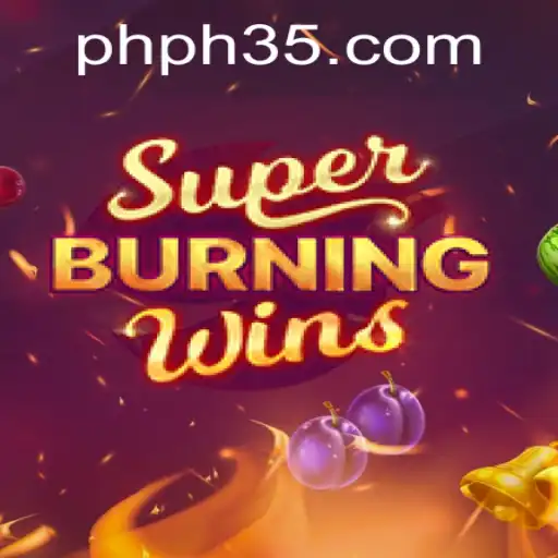 Exploring SuperBurningWins: A Deep Dive into the Exciting Game Phenomenon